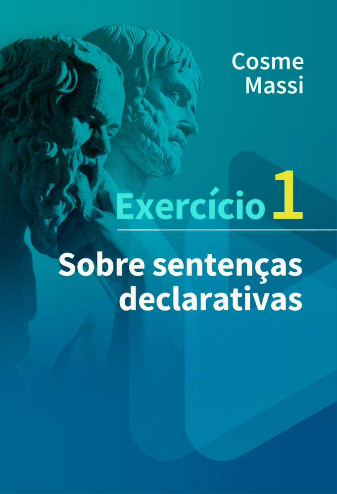 Exercício 1 – Sobre sentenças declarativas