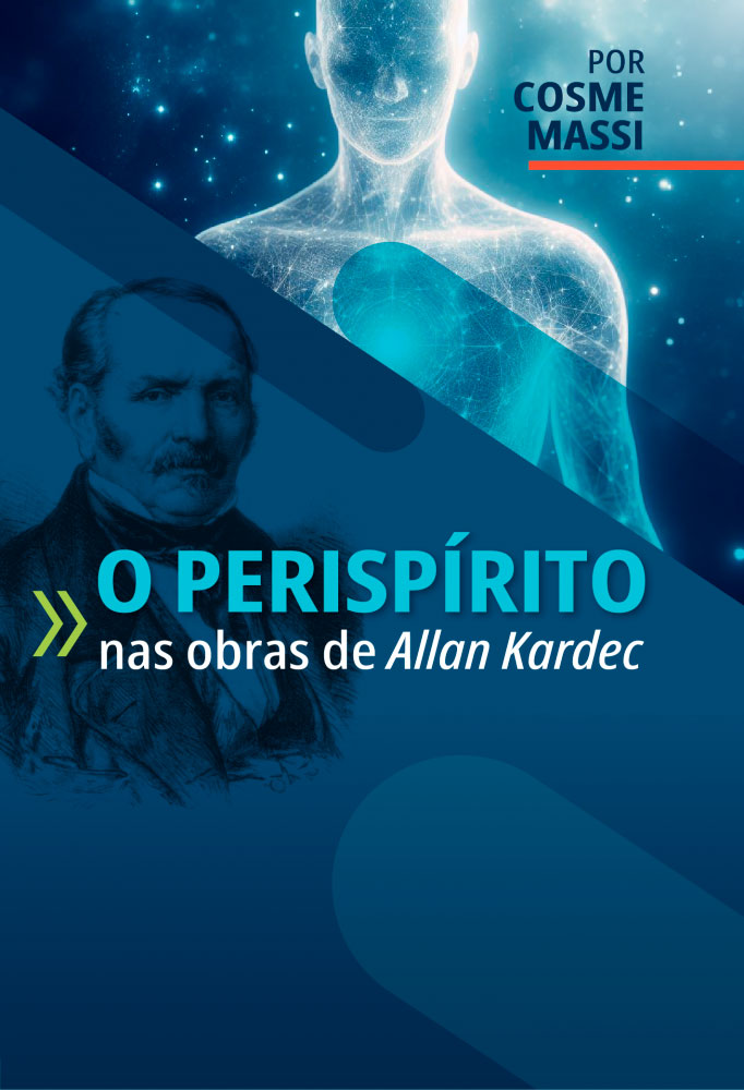 O perispírito nas obras de Allan Kardec